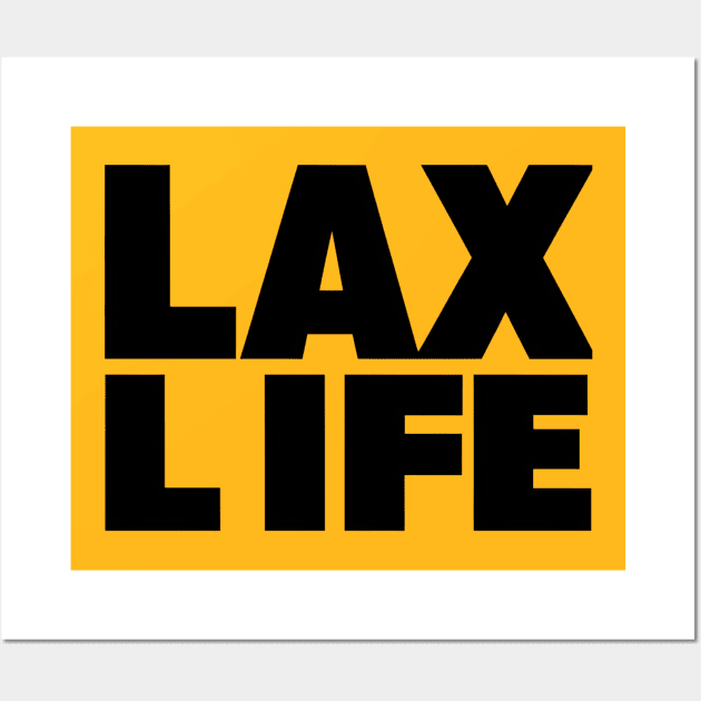 Lax Life Wall Art by NomiCrafts
